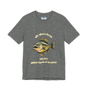 "WTF: Where's The Fish" Lake Erie Walleye Tee