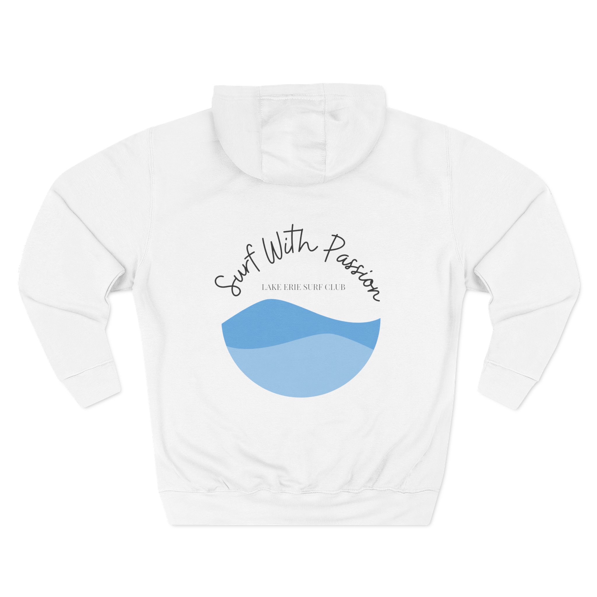 Surf With Passion-Lake Erie Surf Club Three-Panel Fleece Hoodie 1 Surf With Passion-Lake Erie Surf Club Three-Panel Fleece Hoodie