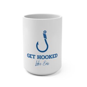 Get Hooked Lake Erie Fishing Mug — 15oz Ceramic Coffee Cup